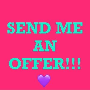 SEND AN OFFER!!!